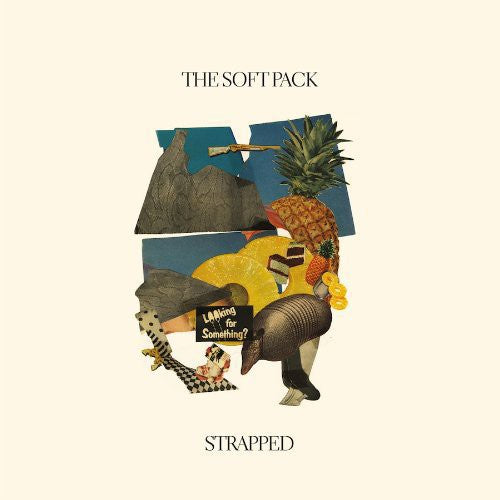 The Soft Pack: Strapped - Record