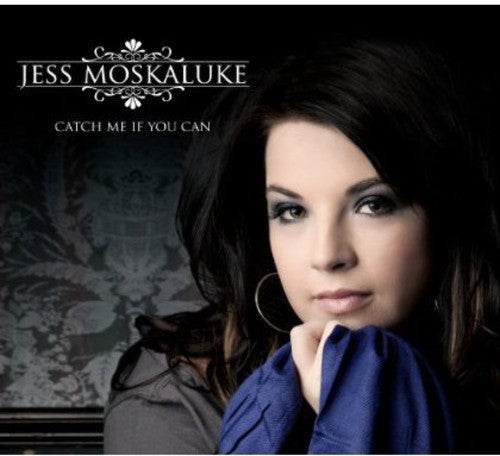 Jess Moskaluke: Catch Me If You Can - Record