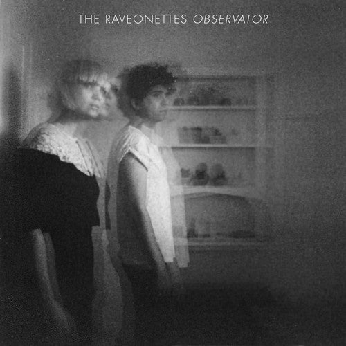 The Raveonettes: Observator - Record