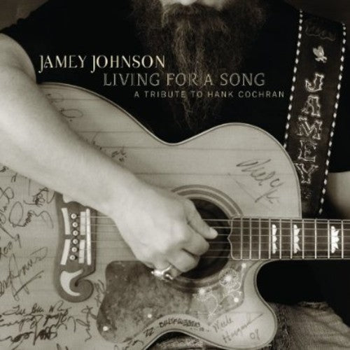 Jamey Johnson: Living for a Song: Tribute to Hank Cochran - Record