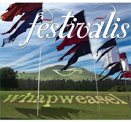 Whapweasel: Festivalis - Record