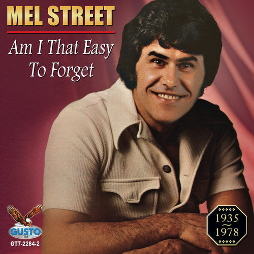 Mel Street: Am I That Easy to Forget - Record