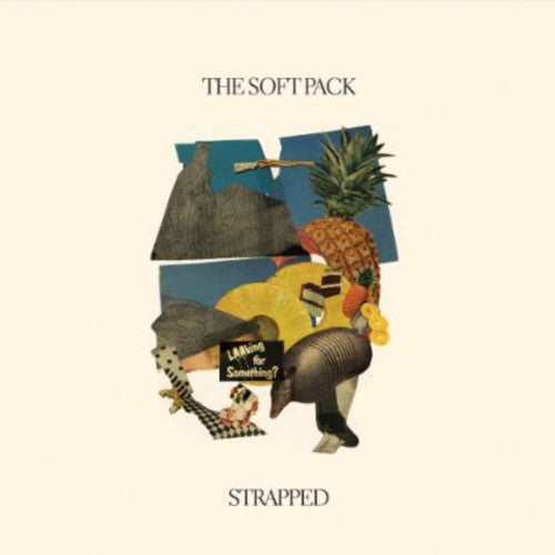 The Soft Pack: Strapped - Record