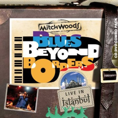 Mitch Woods: Blues Beyond Borders: Live in Istanbul - Record