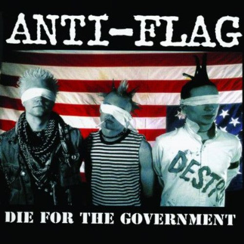 Anti-Flag: Die for the Government - CD
