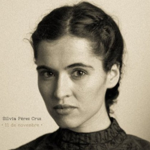 Silvia Cruz Perez: 11 de Noviembre - CD