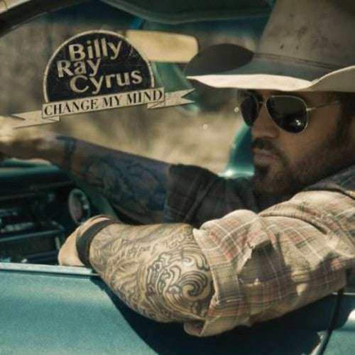 Billy Ray Cyrus: Change My Mind - Record