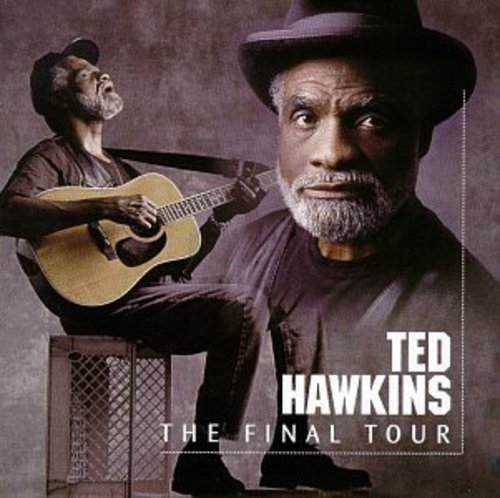 Ted Hawkins: Final Tour - Record