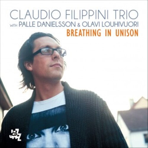 Claudio Filippini: Breathing in Unison - CD