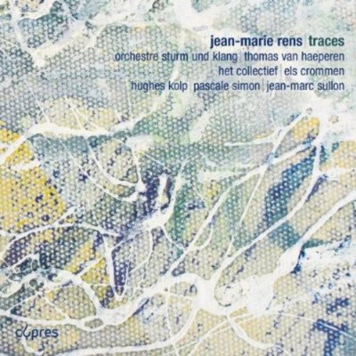Rens / Orchestre Strum Und Klang: Traces - Record