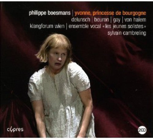 Boesmans / Klangforum Wien: Yvonne Princesse de Bourgogne - Record
