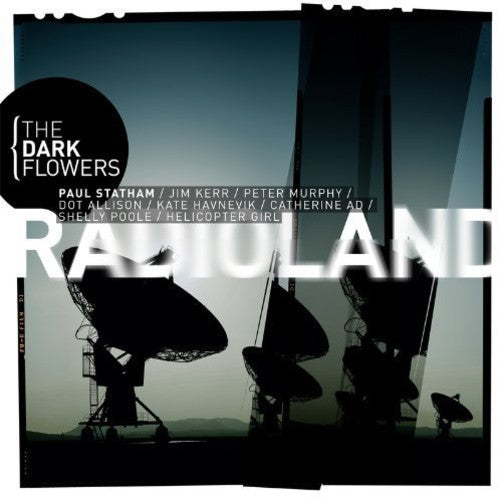 The Dark Flowers: Radioland - CD