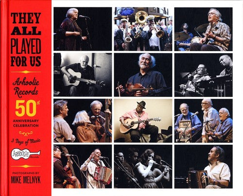 Various Artists: They All Played For Us: Arhoolie Records 50th Anniversary Celebration - Record