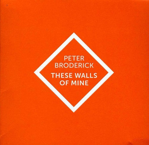 Peter Broderick: These Walls of Mine - Record