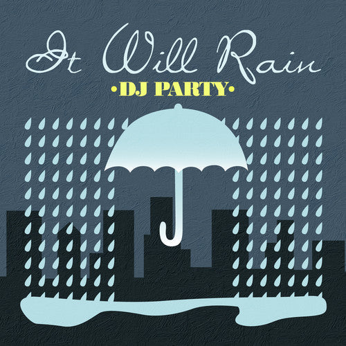 DJ Party: It Will Rain - CD