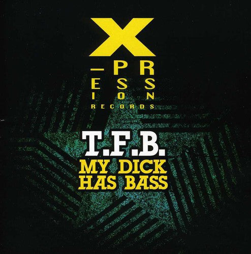 T.F.B.: My Dick Has Bass - Record