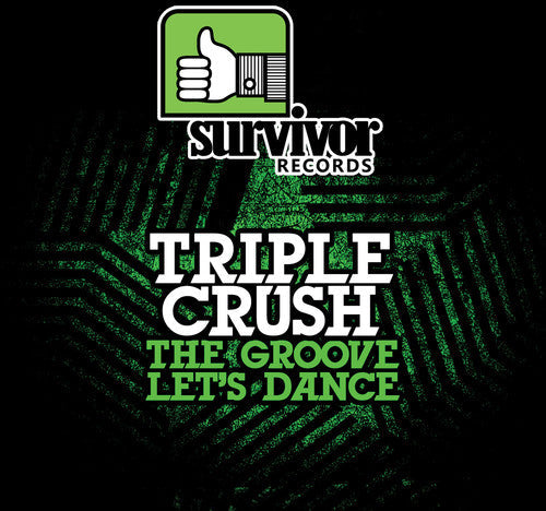Triple Crush: Groove / Let's Dance - Record
