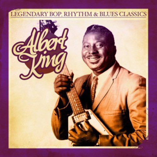 Albert King: Legendary Bop Rhythm & Blues Classics - Record