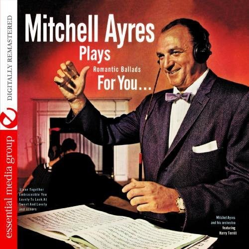Mitchell Ayres & His Orchestra: Plays Romantic Ballads for You - Record