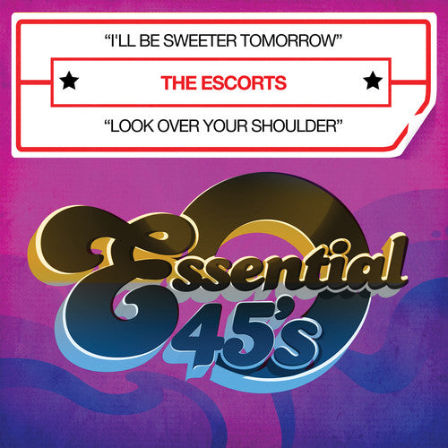 The Escorts: I'll Be Sweeter Tomorrow - CD