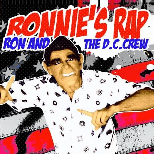 Ron & D.C. Crew: Ronnie's Rap - Record