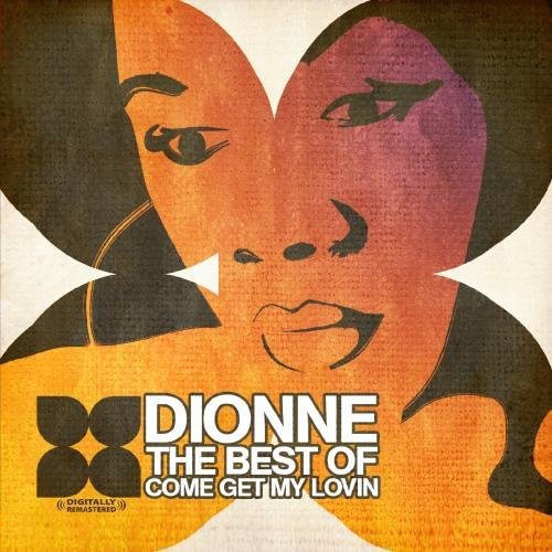 Dionne: Best of: Come Get My Lovin - Record