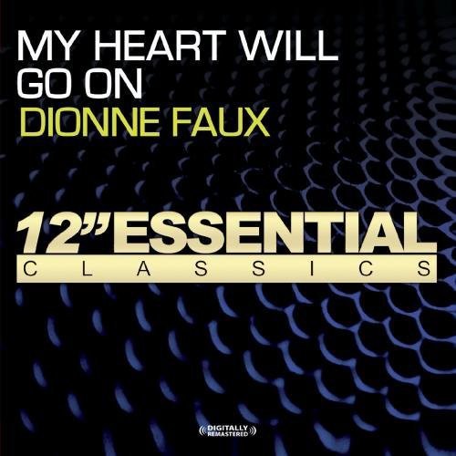 Dionne Faux: My Heart Will Go on - CD