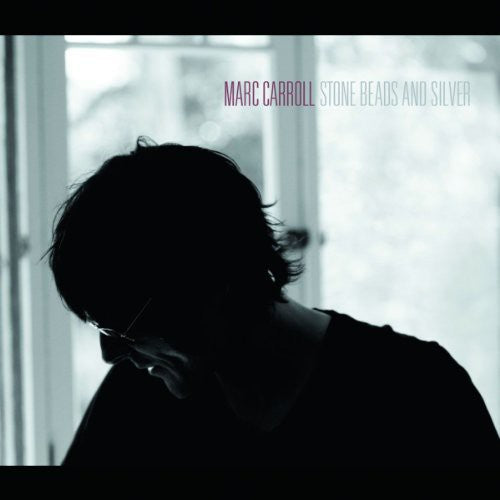 Marc Carroll: Stone Beads & Silver - Record