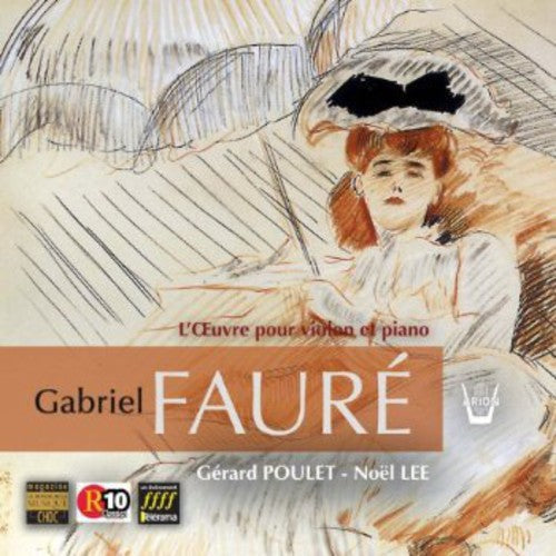 Gabriel Faure: Integrale de L'oeuvre Pour Violon E - Record