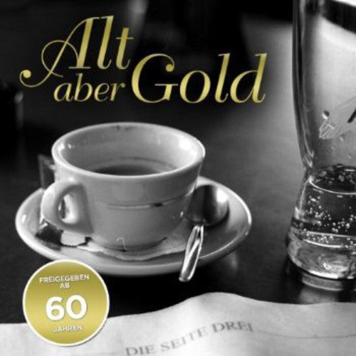 Helmut B.: Alt Aber Gold - CD