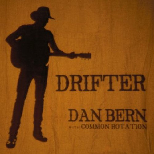 Dan Bern with Common Rotation: Drifter - Record
