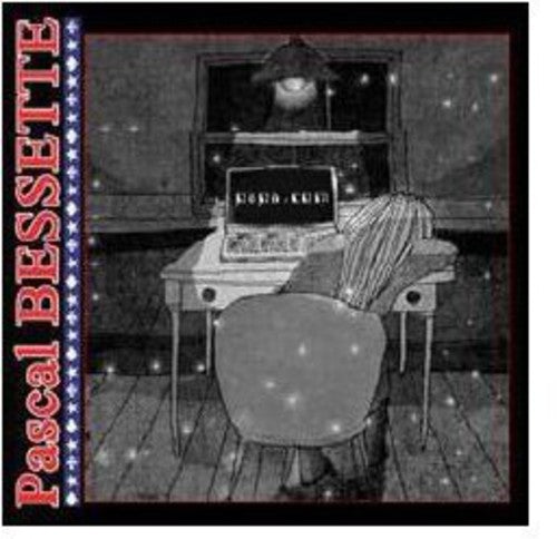 Pascal Bessette: Papa.Com - Record
