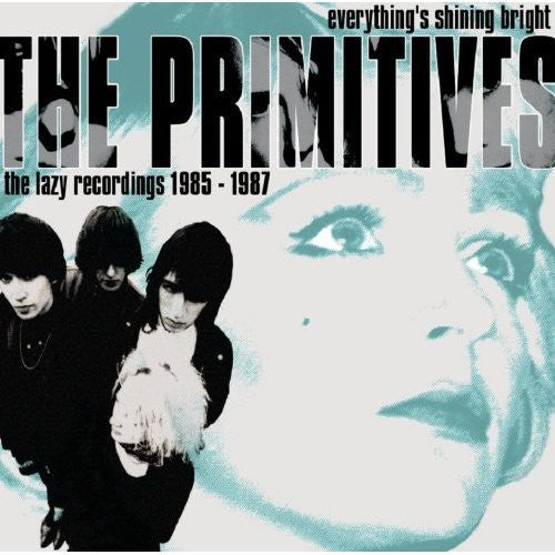 The Primitives: Everything's Shining Bright: Lazy Recordings - Record