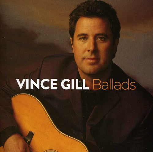 Vince Gill: Ballads - Record