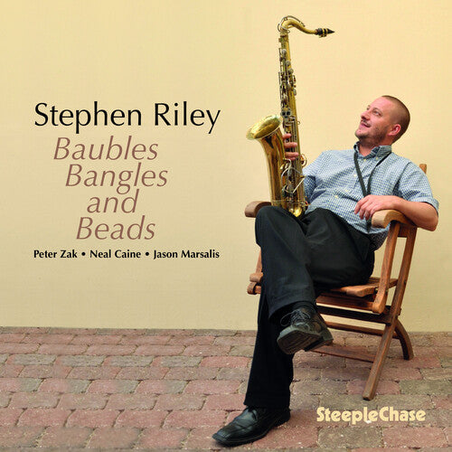Stephen Riley: Baubles Bangles & Beads - CD