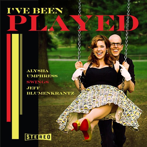 Alysha Umphress: I've Been Played: Alysha Umphress Swings Jeff - CD