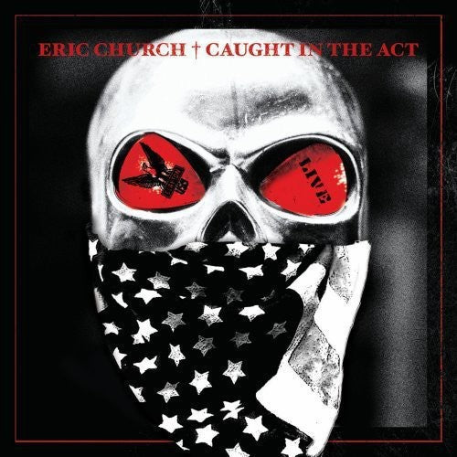 Eric Church: Caught in the Act Live - Record