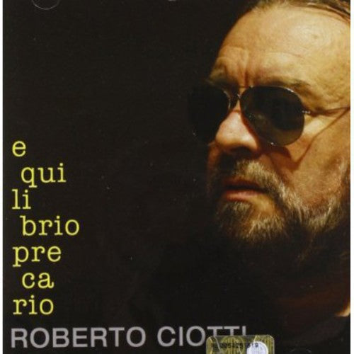 Roberto Ciotti: Equilibrio Precario - Record