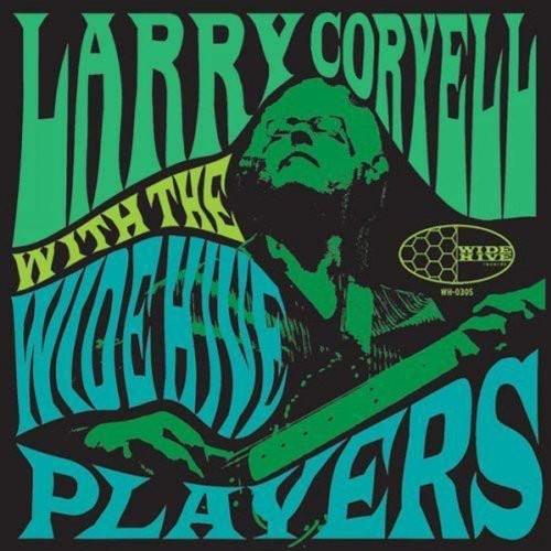 Larry Coryell- Larry Coryell with the Wide Hive Players { VINYL LP }