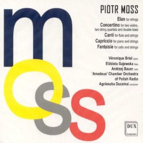 Moss / Briel / Amadeus Chamber Orch of Polish: Elan / Concertino / Canti / Capriccio / Fantaisie - Record