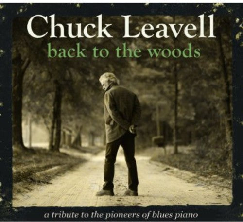 Chuck Leavell: Back to the Woods - Record