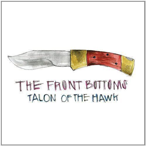 The Front Bottoms- Talon of the Hawk { VINYL LP }