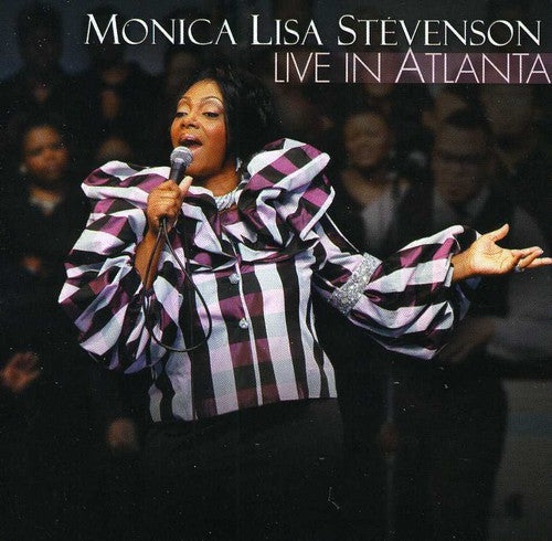 Monica Lisa Stevenson: Live in Atlanta - Record