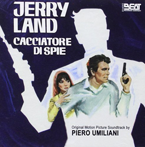 Piero Umiliani: Jerry Land: Cacciatore Di Spie (Man on the Spying Trapeze) (Original Motion Picture Soundtrack) - CD