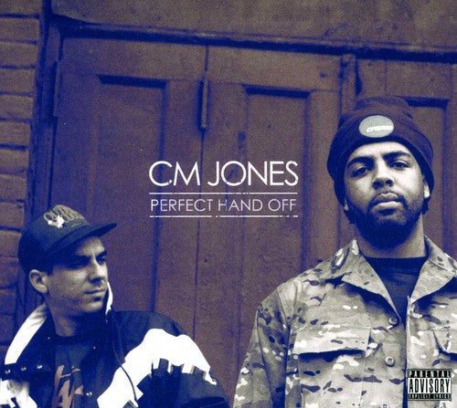 Cm Jones: Perfect Hand Off - Record