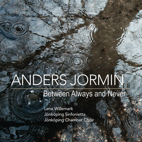 Lena Willemark: Between Always & Never - Record
