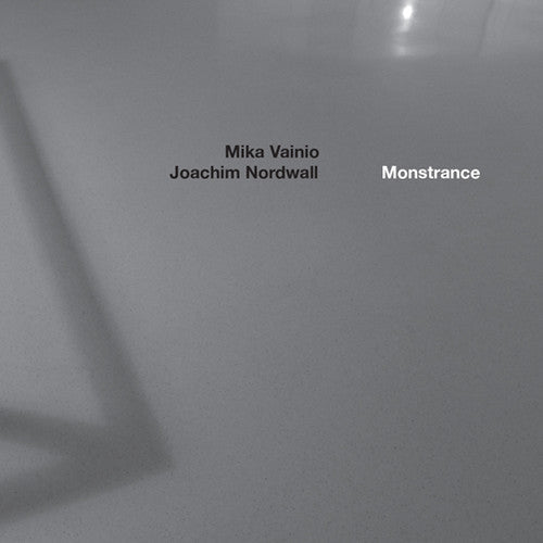 Mika Vainio & Joachim Nordwall: Monstrance - Record
