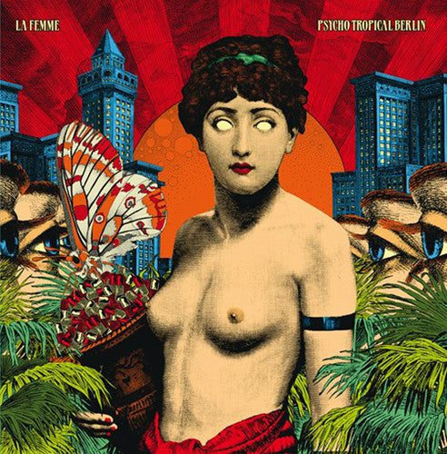 La Femme: Psycho Tropical Berlin - VINYL
