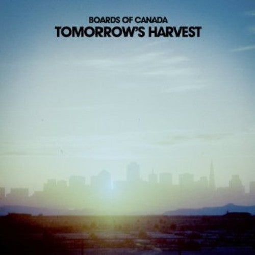Boards of Canada: Tomorrow's Harvest - Record