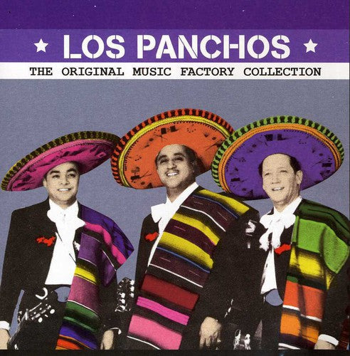 Panchos Los: Original Musica Factory Collection - CD